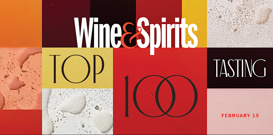 Wine & Spirits Top 100 Tasting